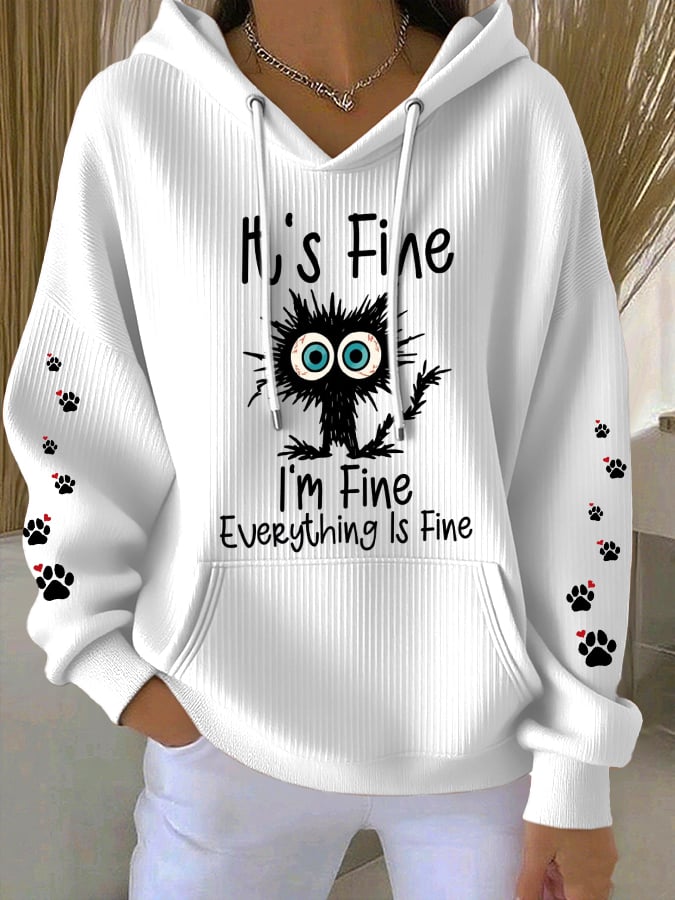 Women's It's Fine I'm Fine Everything Is Fine Print Casual Hoodie